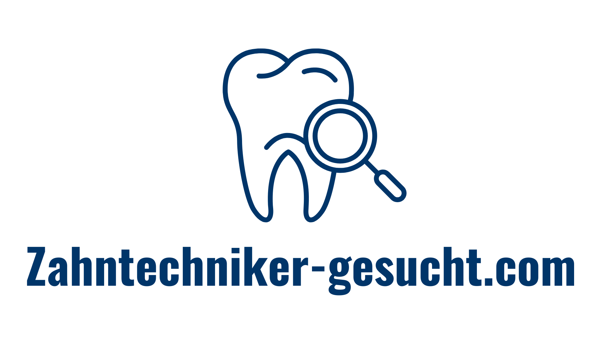 Zahntechniker gesucht - Karriereportal​